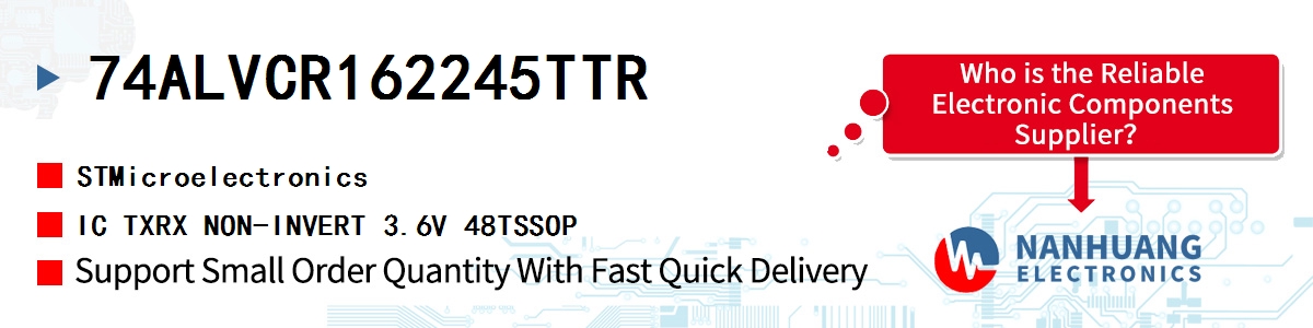74ALVCR162245TTR ST IC TXRX NON-INVERT 3.6V 48TSSOP